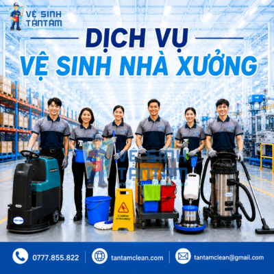 Vệ Sinh Nhà Xưởng dịch vụ vệ sinh nhà xưởng tận tâm